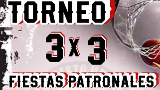 TORNEO 3x3 FIESTAS PATRONALES 2025